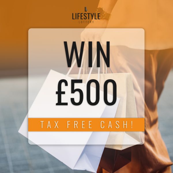 WIN £500 TAX FREE CASH